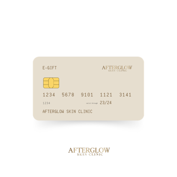 Afterglow Skin Clinic E-Gift Card